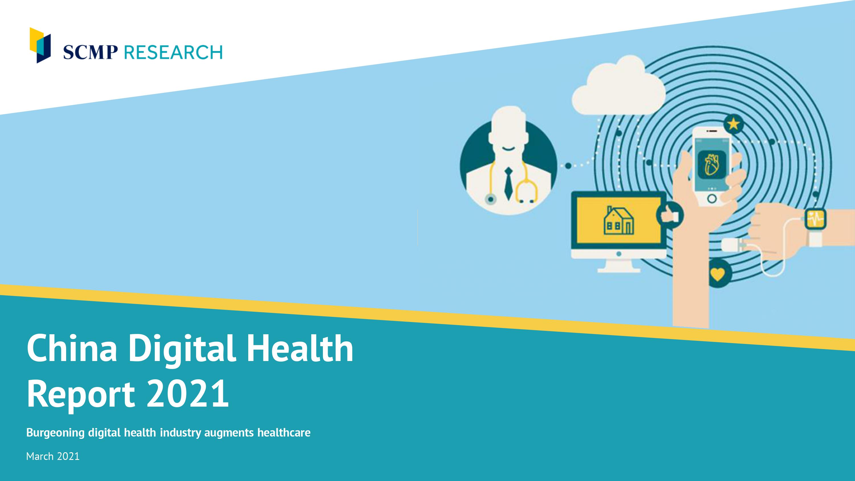 China Digital Health Report 2021 unravels China’s healthcare policies and potentials